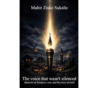 The voice that wasn't silenced: Memoirs of Sarajevo, war, and the price of truth