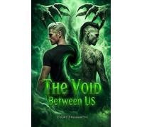The Void Between Us: A Dark MM Romance: 2 (The Between Us Series)