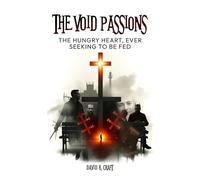 The Void Passions