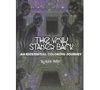 The Void Stares Back: An Existential Coloring Journey