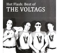 The Voltags - Hot Flash: The Best of The Voltags