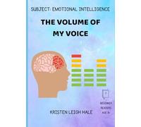 The Volume Of My Voice: Subject: Emotional Intelligence (Christian Education)