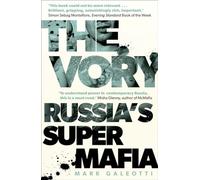The Vory: Russia's Super Mafia