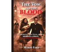 The Vow. and the Blood