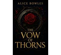 THE VOW OF THORNS