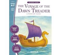 The Voyage of the Dawn Treader Literature Guide: Student Guide
