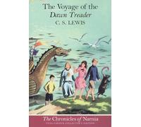 The Voyage of the Dawn Treader (Paperback): Book 5 in the classic children’s fantasy adventure series (The Illustrated Chronicles of Narnia)