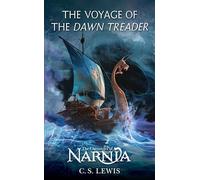 The Voyage of the Dawn Treader: The Classic Fantasy Adventure Series (Official Edition): 5 (Chronicles of Narnia S.)