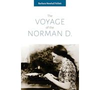 The Voyage of the Norman D.: as told by the cabin-boy