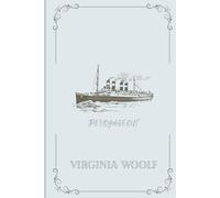 The Voyage Out: Annotated Edition