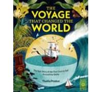 The Voyage That Changed The World