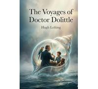 The Voyages of Doctor Dolittle