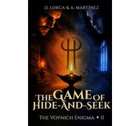The Voynich Enigma II - The Game of Hide-and-S Medieval Historical Mystery Thriller