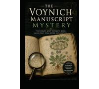 The Voynich Manuscript Mystery (Ancient Aliens & Ancient Mysteries)