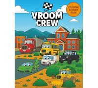 The Vroom Crew: Coloring & Story Book: Imaginative Storytelling for Little Drivers