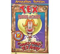 The Wacky World of Tex Avery: Tex Rides Again
