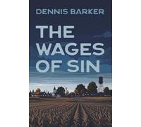 The Wages Of Sin