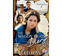 The Wagon Train Diary