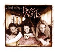 Waifs - A Brief History