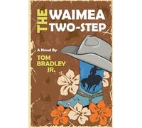 The Waimea Two-Step: 4 (The Noelani Lee Mysteries)