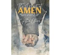 The Wait of Amen: Staying Faithful Between the Prayers and the Promise.
