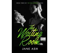 The Waiting Room: Book Three of The Boardroom Series: 3
