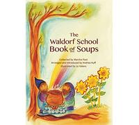 The Waldorf Book of Soups (Waldorf Cookbooks)