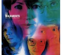 The Walkabouts - Where The Deep Water Goes