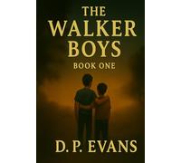 The Walker Boys Book One: The Broken Fence: 1 (The Walker Boys of Dusty Ridge)