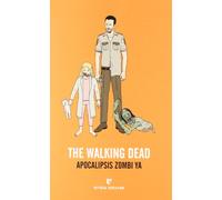 The Walking Dead: Apocalipsis zombi ya (Fuera de colección)
