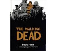 The Walking Dead Book 4
