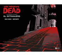 The Walking Dead: El extranjero (Edición especial coleccionistas)
