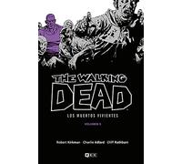 The Walking Dead (Los muertos vivientes) vol. 05 de 16 (The Walking Dead (Los muertos vivientes) (O.C.))