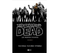 The Walking Dead (Los muertos vivientes) vol. 07 de 16