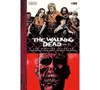 The Walking Dead (Los muertos vivientes) vol. 1 de 9 (Edición Deluxe) (The Walking Dead (Los muertos vivientes) (Edición Deluxe) O.C.)
