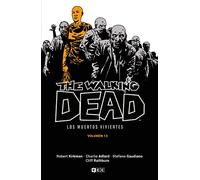 The Walking Dead (Los muertos vivientes) vol. 13 de 16 (The Walking Dead (Los muertos vivientes) (O.C.))