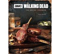 The Walking Dead – El libro de cocina oficial – Titan Books