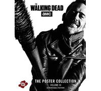 The Walking Dead: The Poster Collection, Volume III: The Poster Collection (Revised and Updated)