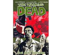 The Walking Dead Volume 5: The Best Defense: 05 (WALKING DEAD TP)