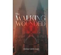 The Walking Wounded
