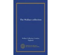 The Wallace collection