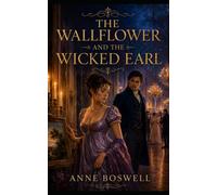 The Wallflower and the Wicked Earl