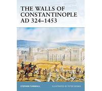 The Walls of Constantinople AD 324-1453: No. 25 (Fortress)