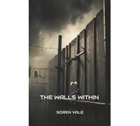 The Walls Within