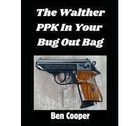 The Walther PPK In Your Bug Out Bag: Yay or Nay? (SHTF Guns)