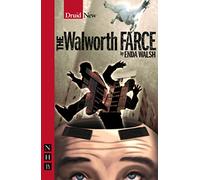 The Walworth Farce (NHB Modern Plays)