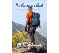 The Wanderer's Heart (Heart's Ridge)