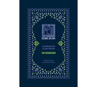 The Wanderers: The Spiritual Lives of Early Muslims (Helyat al-Awleyaa: The Spiritual Lives of Early Muslims)