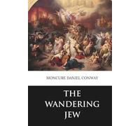 The Wandering Jew (Skylark Classics)