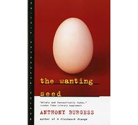 The Wanting Seed (Norton Paperback Fiction)
